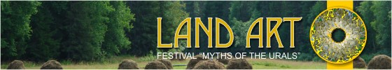 Land Art Festival "MYTHS OF THE URALS"